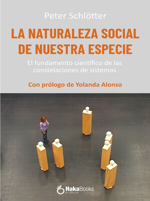 cover image of La naturaleza social de nuestra especie